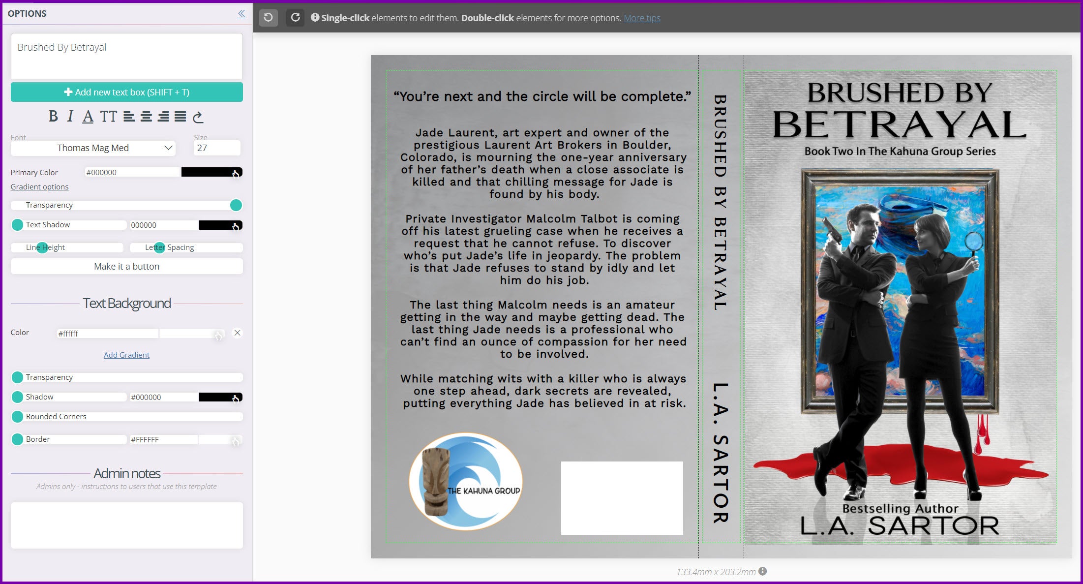 Image of cover for Betrayal of the Trust by L.A. Sartor with infographic on last creation steps