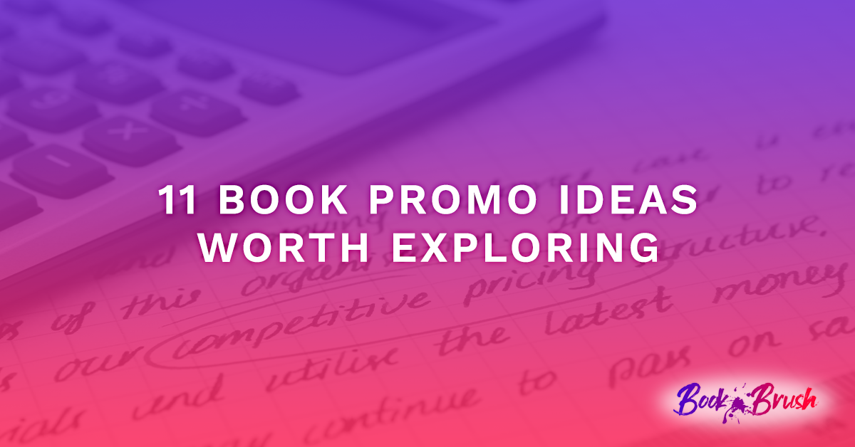 11 Book Promo Ideas Worth Exploring