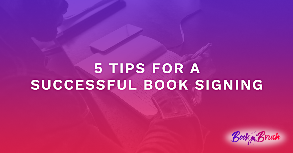 5 Tips for a Successful Book Signing