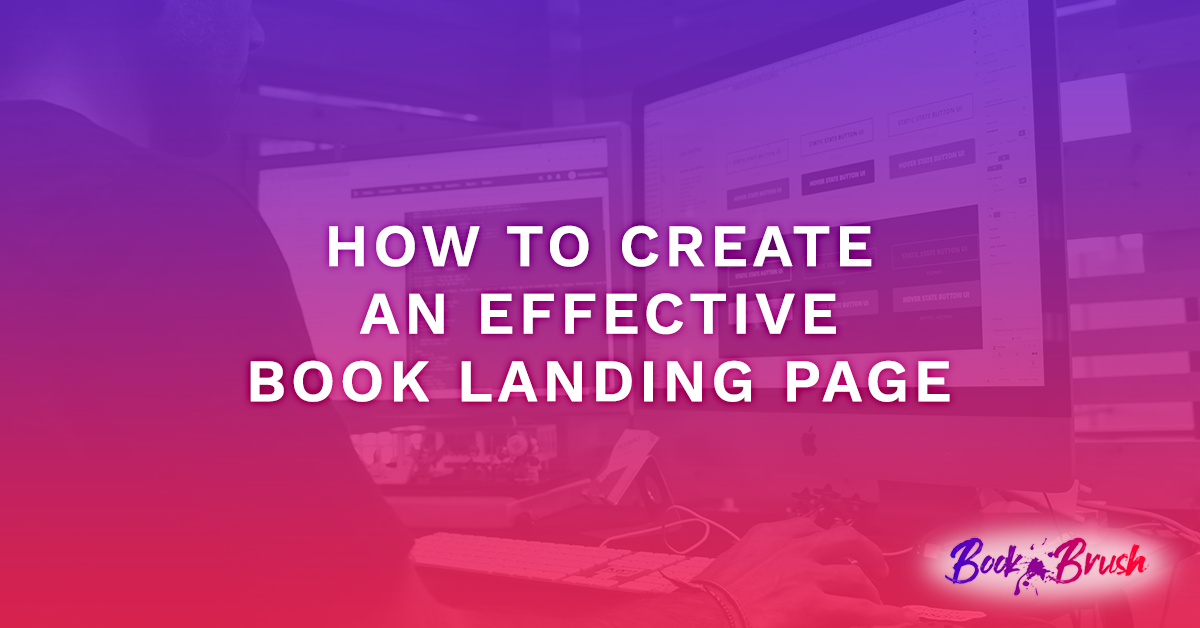 How To Create An Effective Book Landing Page