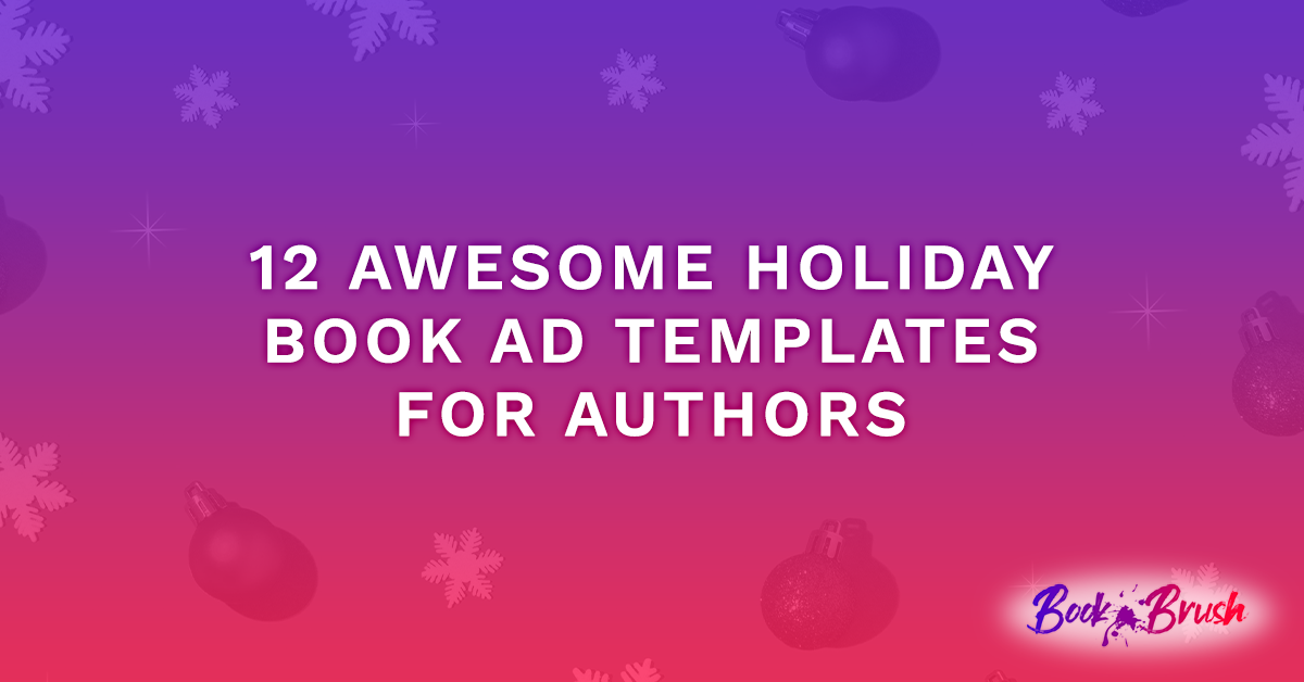 12 Awesome Holiday Book Ad Templates For Authors