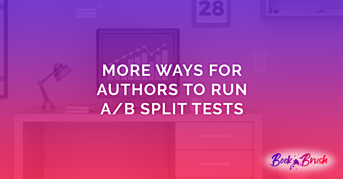 More Ways for Authors to Run A/B Split Tests