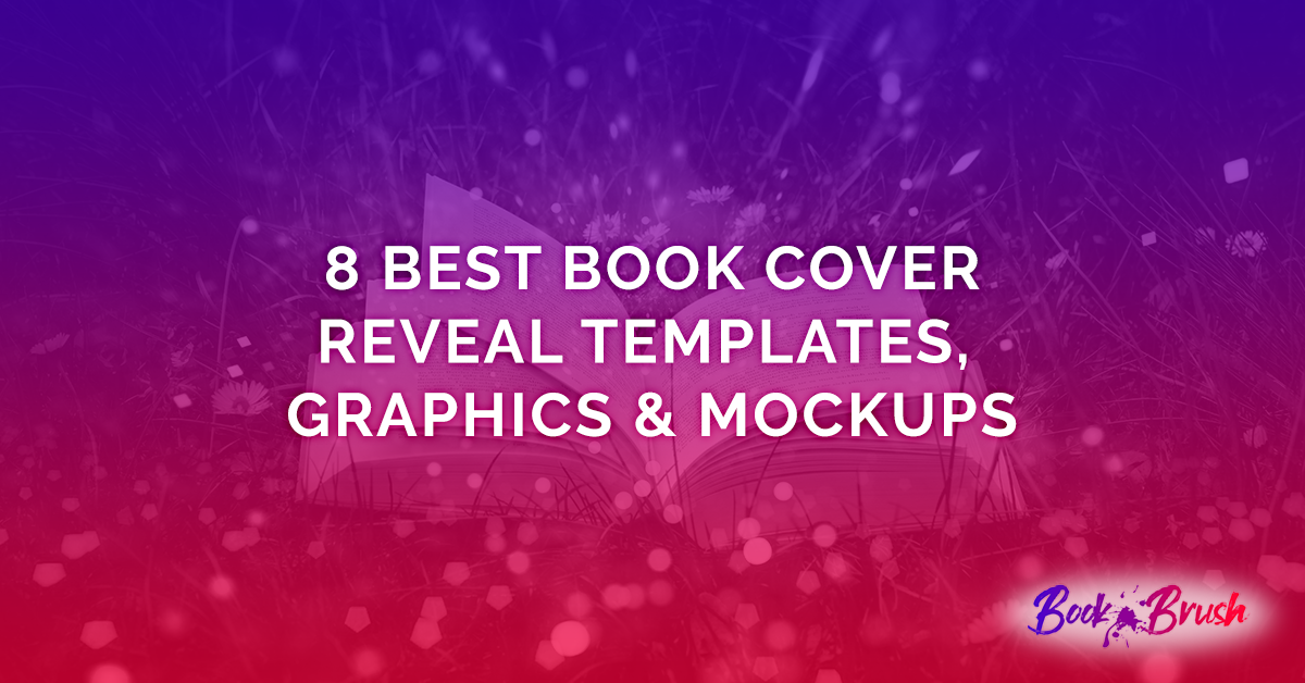 8 Best Book Cover Reveal Templates, Graphics & Mockups