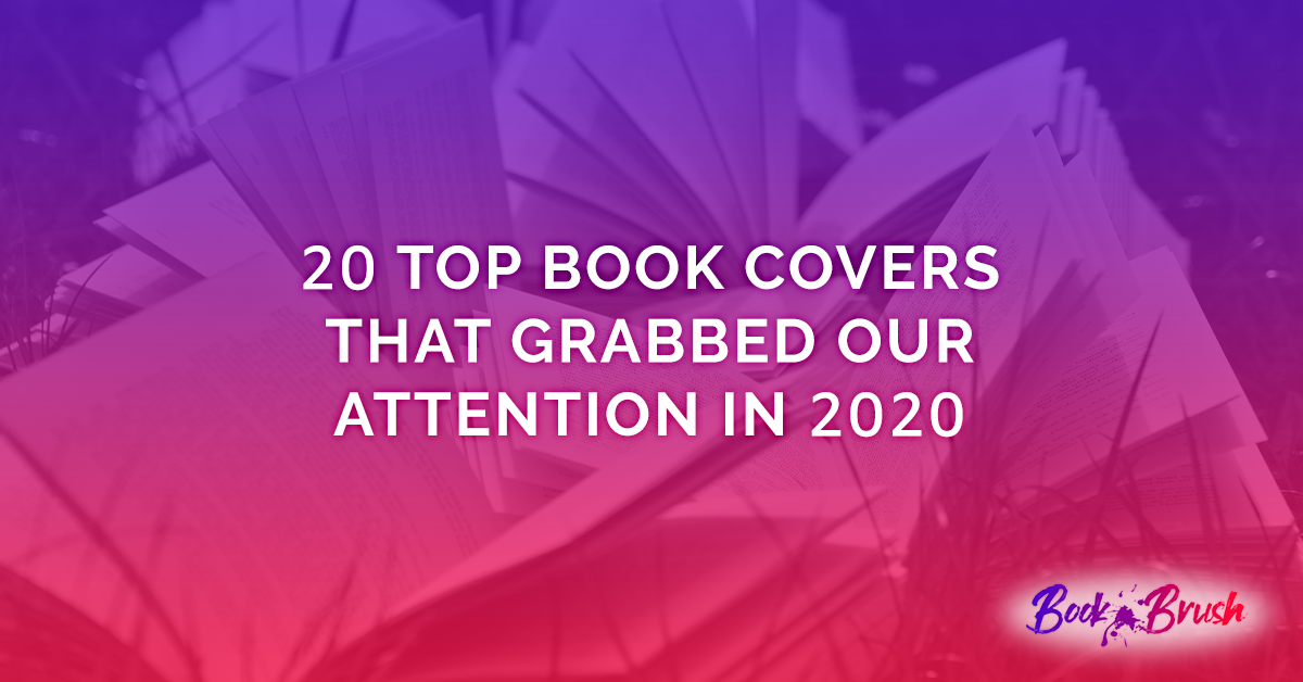20 Top Book Covers That Grabbed Our Attention In 2020