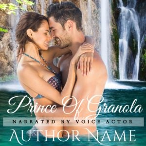 Completed audiobook cover for Prince of Granola by L.A. Sartor using a Book Brush template in the Cover Creator tool