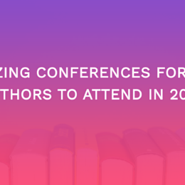 5 Amazing Conferences For Indie Authors To Attend in 2024