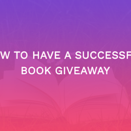 How To Have A Successful Book Giveaway