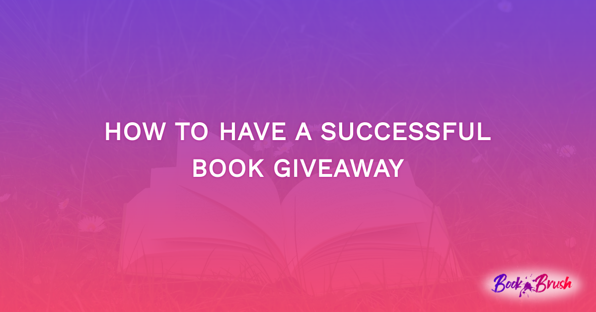 How To Have A Successful Book Giveaway