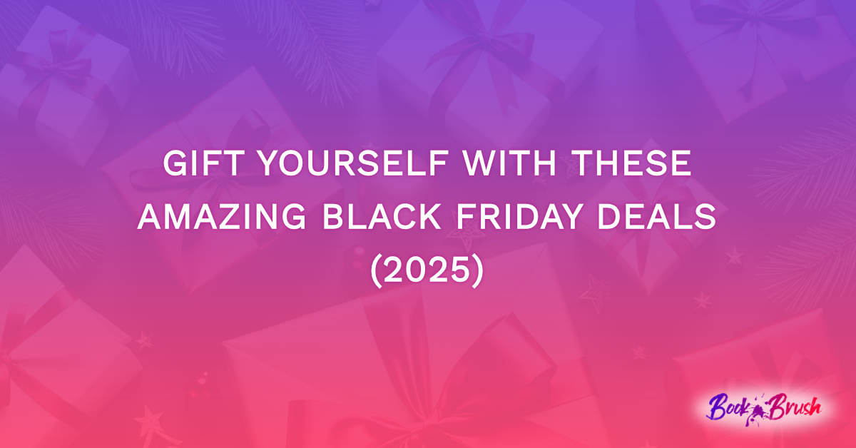 Gift Yourself With These Amazing Black Friday Deals (2025)