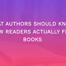 What Authors Should Know: How Readers Actually Find Books