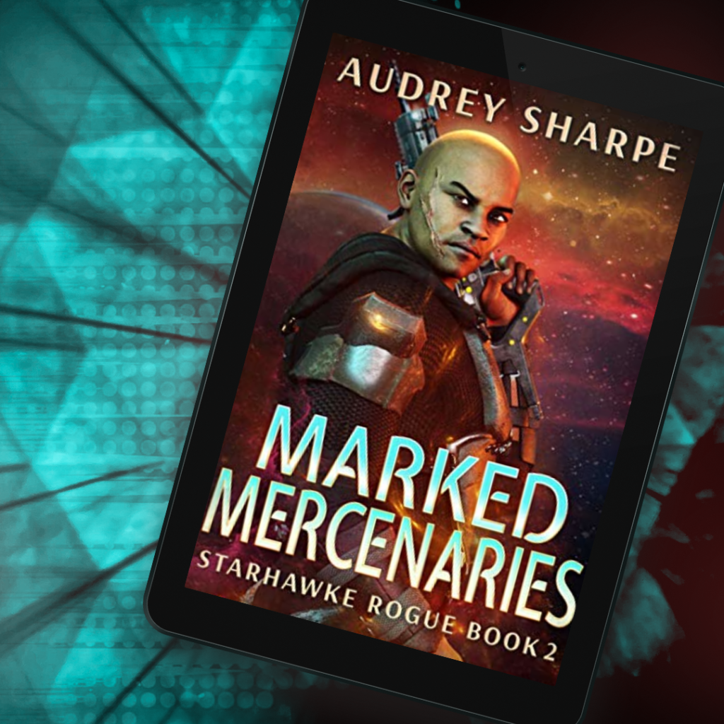 Sci-Fi book by Audrey Sharp with a marked mercenary uses the aqua color in the font for the meme background