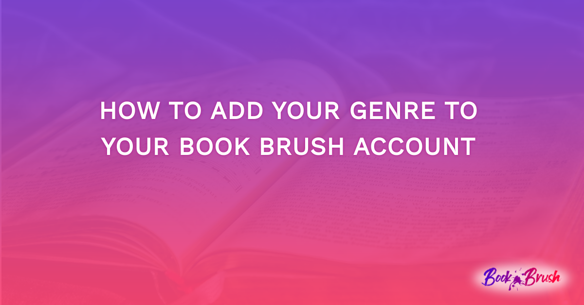 How To Add Your Genre To Your Book Brush Account