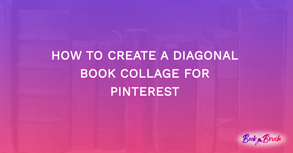 How To Create A Diagonal Book Collage For Pinterest