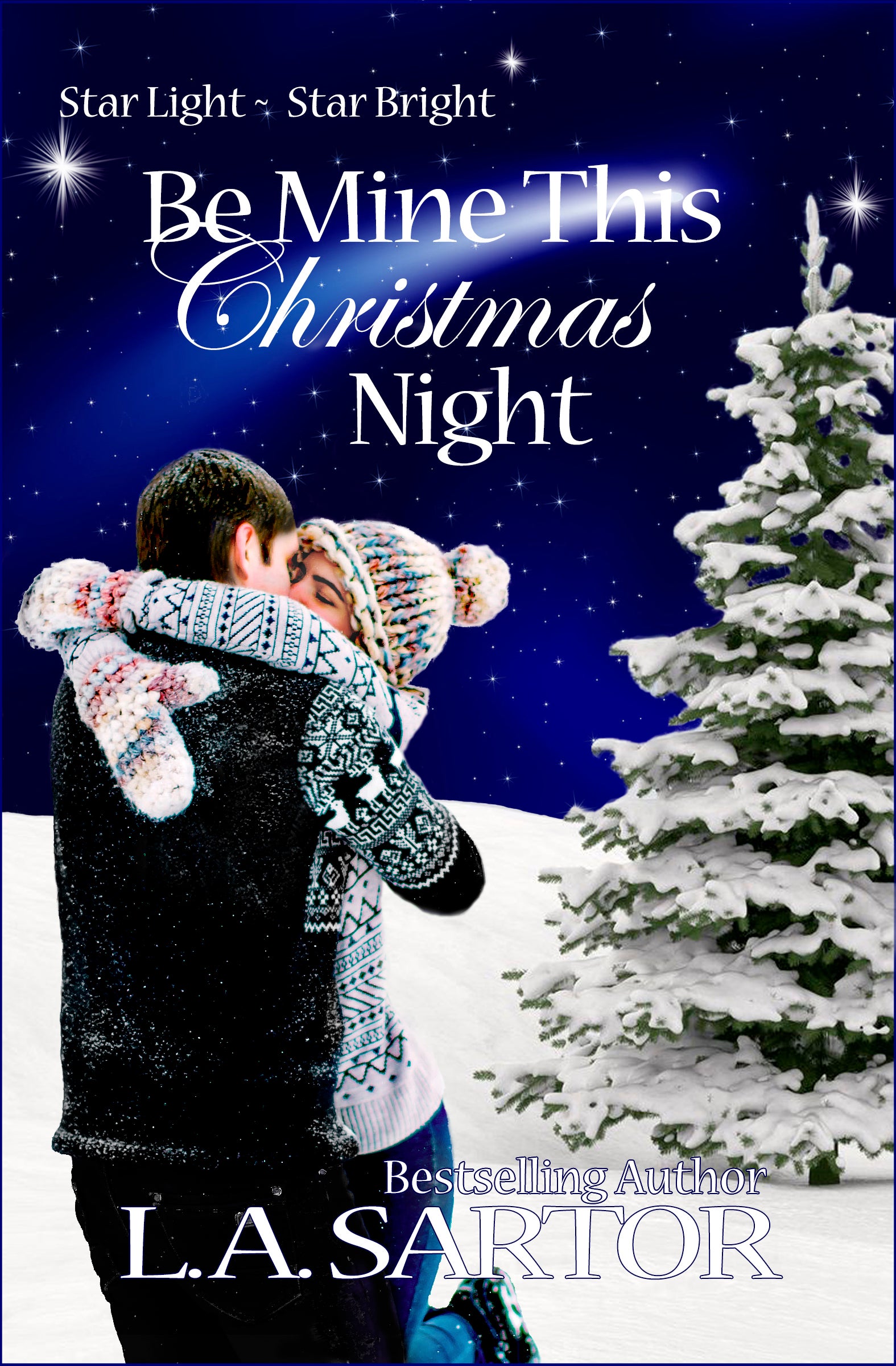 Cover of L.A. Sartor's Christmas Romance Be MIne This Christmas Night with couple in an embarce set in snowy Boulder, Colorado